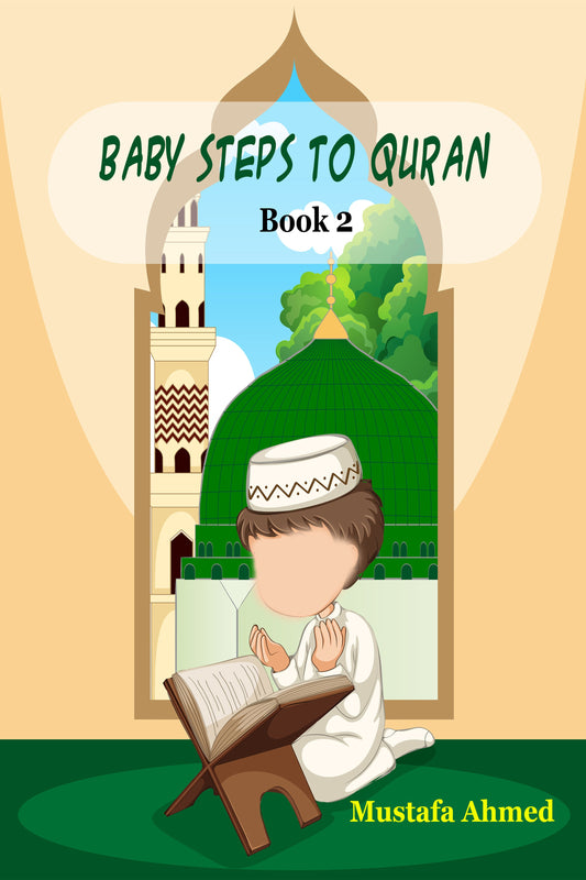 Baby Steps to Quran Book 2 (Paperback)