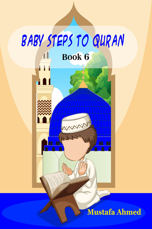 Baby Steps to Quran Book 6 (Paperback)